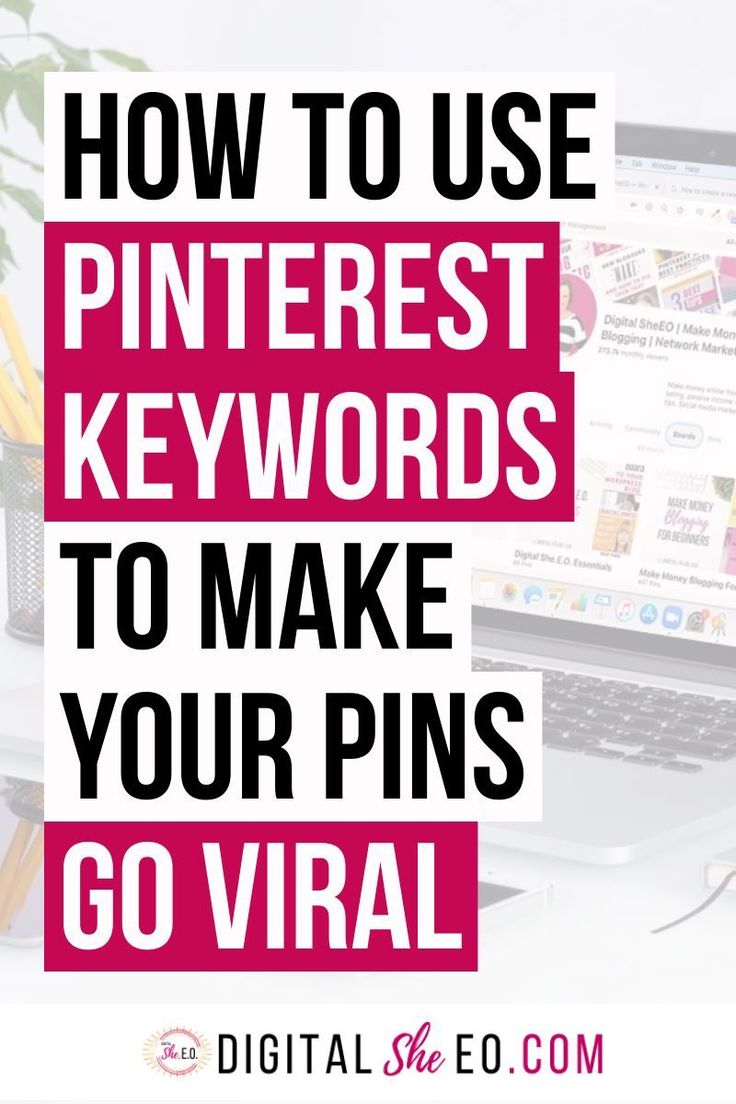 Pinterest Keywords (SEO Tips For Viral Pins) - Digital SheEO in 2025 ...