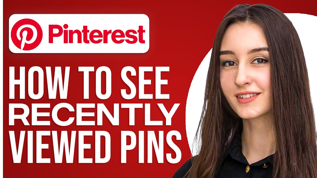 How To See Recently Viewed Pins On Pinterest. - YouTube