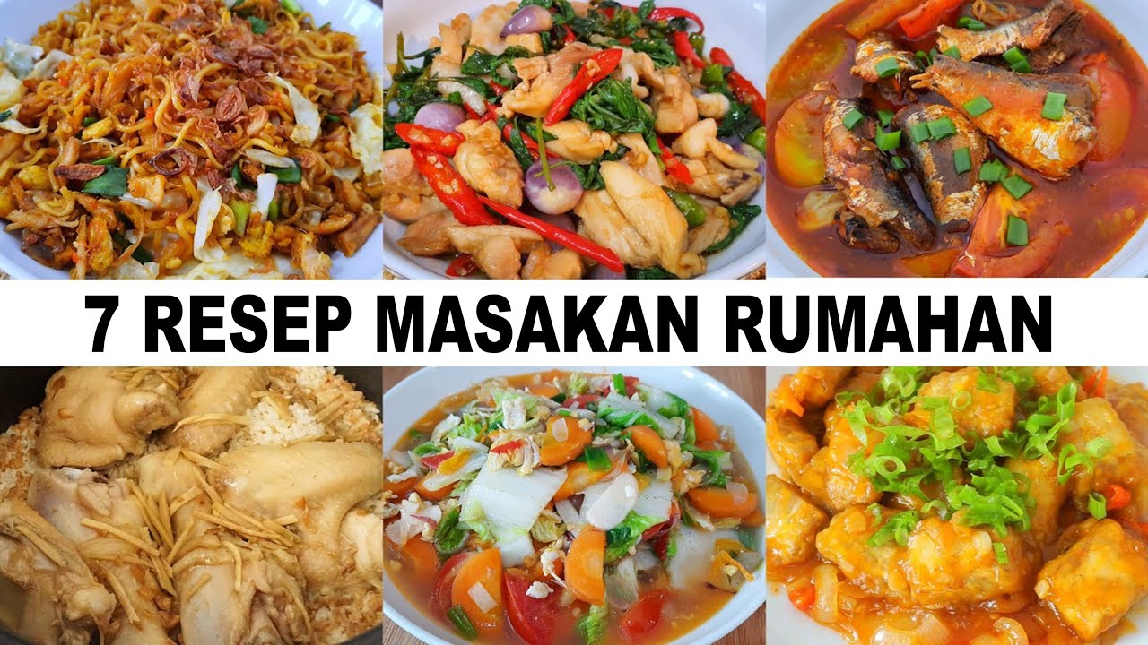 7 ANEKA RESEP MASAKAN RUMAHAN UNTUK SEMINGGU |ENAK DAN MUDAH - YouTube